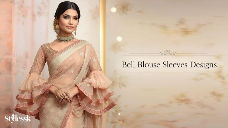  Bell  Blouse Sleeves Designs