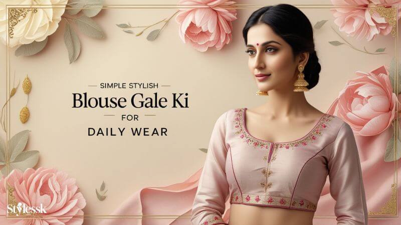 Simple Stylish Blouse Gale Ki Design For Daily Wear 