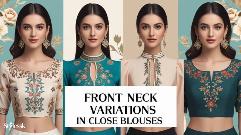 Front Neck Variations in Close Blouses