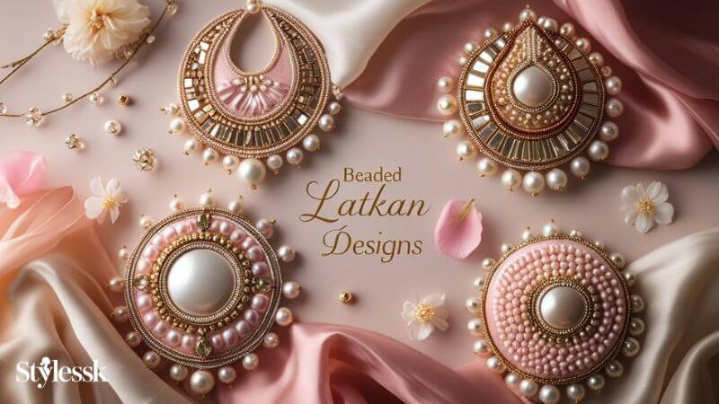 Beaded Latkan Designs 